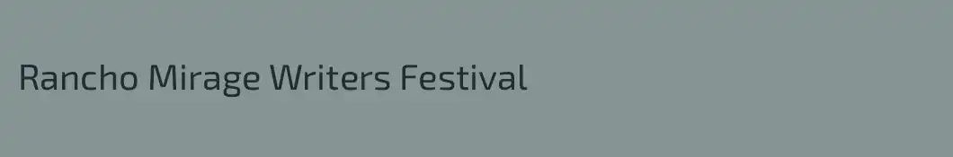 Rancho Mirage Writers Festival